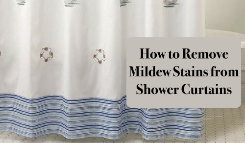 How to Remove Mildew Stains from Shower Curtains